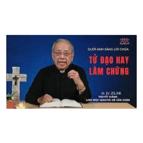 Bài 40: Tử Đạo Hay Làm Chứng